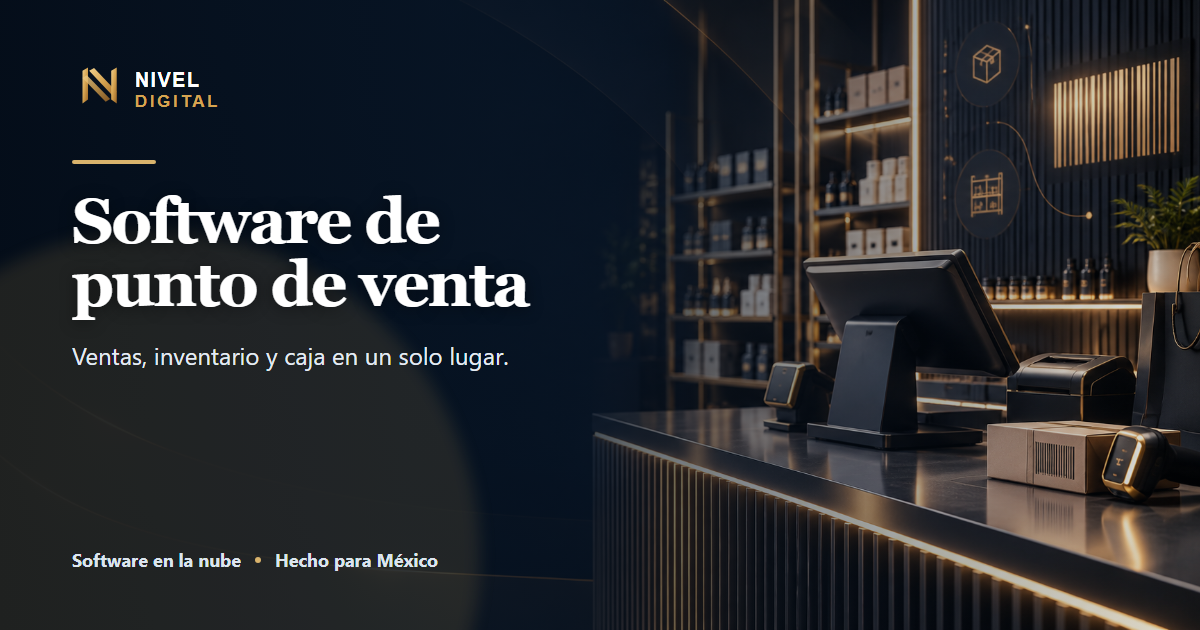 Presentación de Software de punto de venta de Nivel Digital